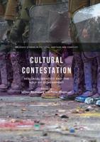 Cultural Contestation : Heritage, Identity and the Role of Government