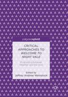 Critical Approaches to Welcome to Night Vale