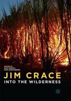 Jim Crace : Into the Wilderness
