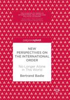 New Perspectives on the International Order