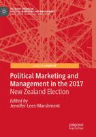 Political Marketing and Management in the 2017 New Zealand Election