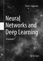 Neural Networks and Deep Learning : A Textbook