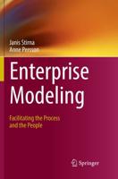 Enterprise Modeling : Facilitating the Process and the People