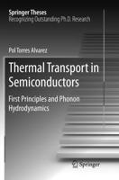 Thermal Transport in Semiconductors : First Principles and Phonon Hydrodynamics