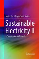 Sustainable Electricity II : A Conversation on Tradeoffs