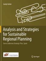 Analysis and Strategies for Sustainable Regional Planning