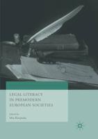 Legal Literacy in Premodern European Societies