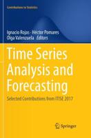 Time Series Analysis and Forecasting : Selected Contributions from ITISE 2017