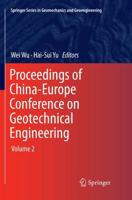 Proceedings of China-Europe Conference on Geotechnical Engineering : Volume 2