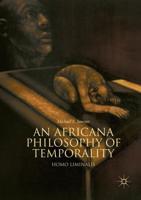 An Africana Philosophy of Temporality : Homo Liminalis