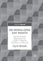 De-Moralizing Gay Rights