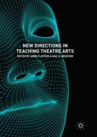 New Directions in Teaching Theatre Arts