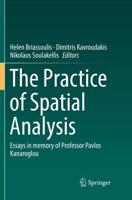 The Practice of Spatial Analysis