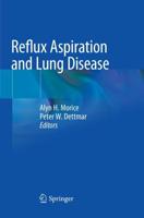 Reflux Aspiration and Lung Disease
