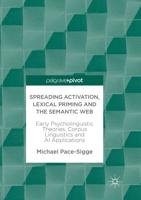 Spreading Activation, Lexical Priming and the Semantic Web