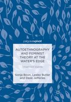 Autoethnography and Feminist Theory at the Water's Edge