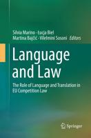 Language and Law : The Role of Language and Translation in EU Competition Law