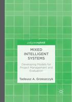 Mixed Intelligent Systems