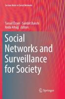 Social Networks and Surveillance for Society