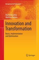 Innovation and Transformation : Basics, Implementation and Optimization