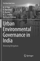 Urban Environmental Governance in India : Browsing Bengaluru