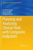 Planning and Analyzing Clinical Trials With Composite Endpoints