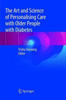 The Art and Science of Personalising Care With Older People With Diabetes