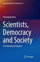 Scientists, Democracy and Society