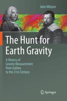 The Hunt for Earth Gravity