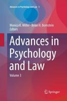 Advances in Psychology and Law : Volume 3