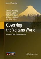 Observing the Volcano World : Volcano Crisis Communication