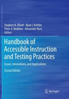 Handbook of Accessible Instruction and Testing Practices : Issues, Innovations, and Applications