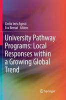 University Pathway Programs: Local Responses Within a Growing Global Trend