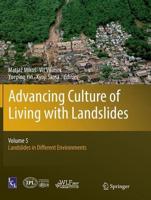Advancing Culture of Living with Landslides : Volume 5 Landslides in Different Environments