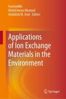Applications of Ion Exchange Materials in the Environment