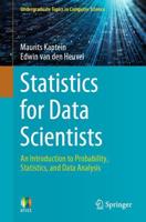 Statistics for Data Scientists : An Introduction to Probability, Statistics, and Data Analysis