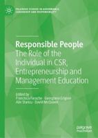 Responsible People : The Role of the Individual in CSR, Entrepreneurship and Management Education