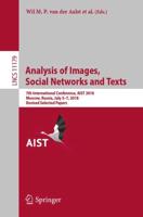 Analysis of Images, Social Networks and Texts : 7th International Conference, AIST 2018, Moscow, Russia, July 5-7, 2018, Revised Selected Papers