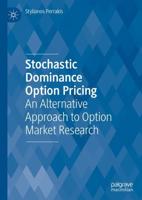 Stochastic Dominance Option Pricing : An Alternative Approach to Option Market Research