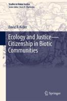 Ecology and Justice-Citizenship in Biotic Communities