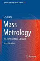 Mass Metrology : The Newly Defined Kilogram