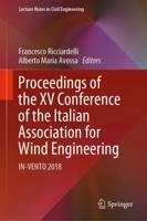 Proceedings of the XV Conference of the Italian Association for Wind Engineering : IN-VENTO 2018
