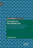 The Kurds in a New Middle East