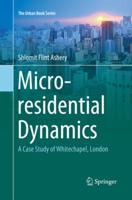 Micro-Residential Dynamics