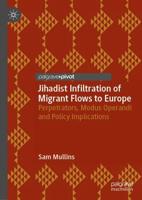 Jihadist Infiltration of Migrant Flows to Europe