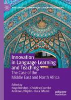 Innovation in Language Learning and Teaching : The Case of the Middle East and North Africa