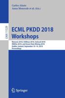 ECML PKDD 2018 Workshops Lecture Notes in Artificial Intelligence