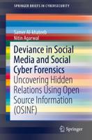 Deviance in Social Media and Social Cyber Forensics