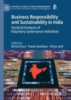 Business Responsibility and Sustainability in India : Sectoral Analysis of Voluntary Governance Initiatives