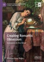 Creating Romantic Obsession : Scorpions in the Mind